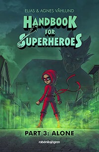 Handbook For Superheroes book 3: Alone cover